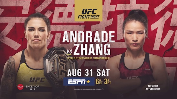 Watch UFC Fight Night 157: Andrade vs. Zhang 8/31/19