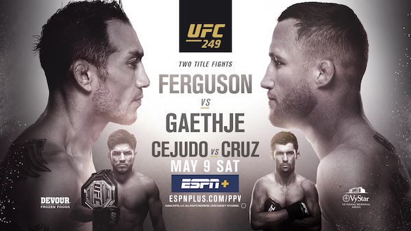 Watch UFC 249: Ferguson vs. Gaethje 5/9/20 Online Live