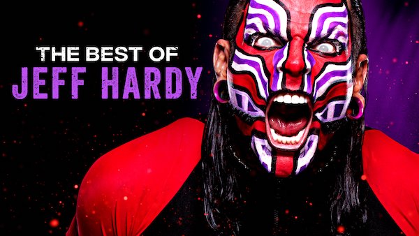 Watch WWE The Best of WWE E42: Best Of Jeff Hardy