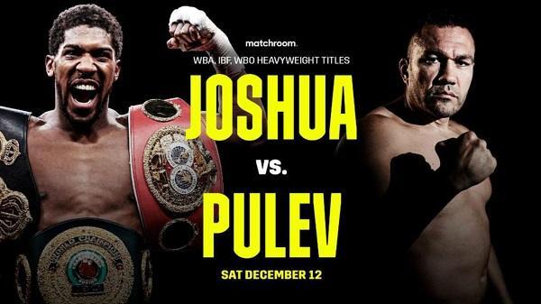 Watch Boxing: Anthony Joshua vs. Kubrat Pulev 2020 12/12/20
