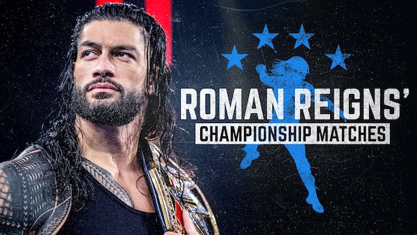 Watch WWE Best of The WWE E61: Best of Roman Reigns’ Championship Matches