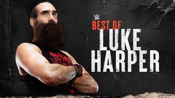 Watch WWE Best of The WWE E62: Best of Luke Harper 2021