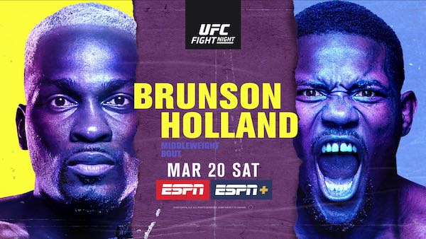 Watch UFC Fight Night Vegas 22: Brunson vs. Holland 3/20/21 Live Online