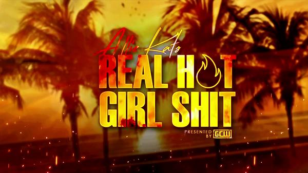 Watch GCW Allie Kats Real Hot Girls Shit