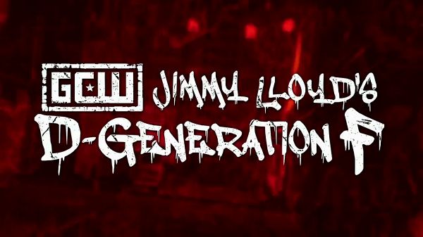 Watch GCW Jimmy Lloyds D Generation F 2021