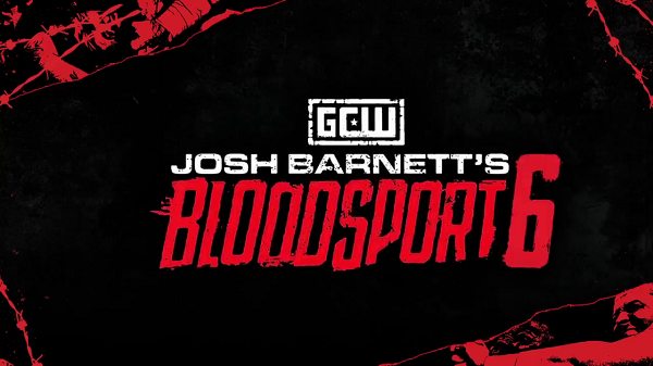 Watch GCW Josh Barnetts Bloodsport 6