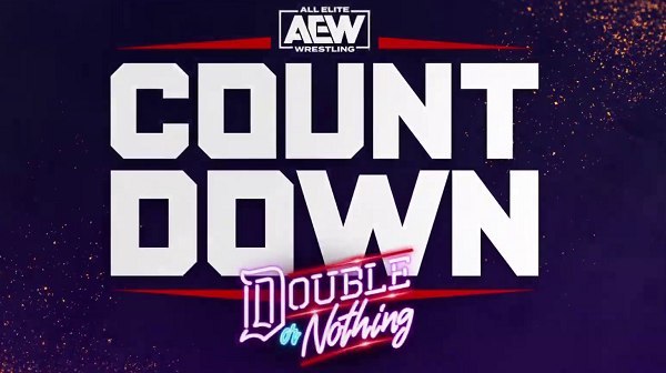 Watch AEW Countdown To Double Or Nothing 2021