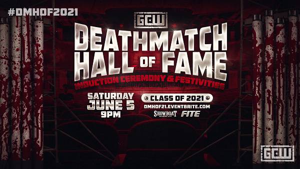 Watch GCW Deathmatch Hall of Fame 2021