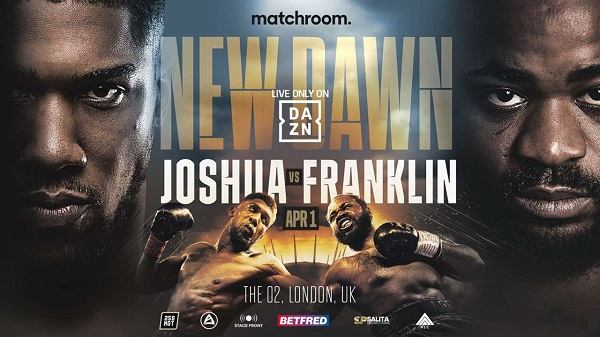 Watch Joshua vs. Franklin 4/1/23 April 1st 2023