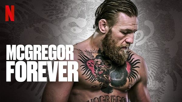 Watch McGregor Forever 2023 Netflix Documentary