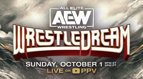 Watch AEW WrestleDream 2023 10/1/2023 1st October 2023 Live PPV