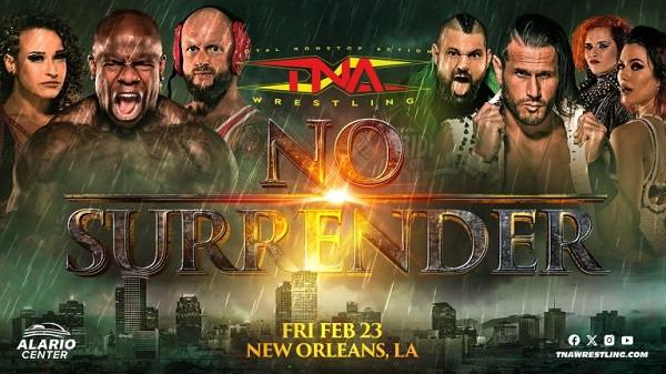 Watch TNA Wrestling No Surrender February 23rd 2024 2/23/24 23rd February 2024