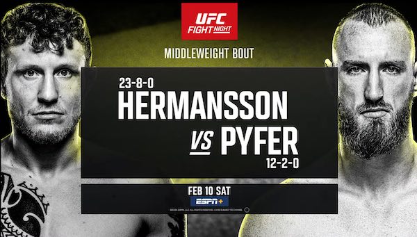 Watch UFC Fight Night Vegas 86: Hermansson vs Pyfer 2/10/24 10th February 2024 Live Online