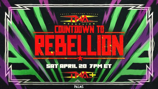 Watch TNA Rebellion 2024 4/20/24 20th April 2024