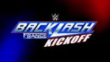 Watch WWE BackLash France 2024 Kickoff 5/3/2024