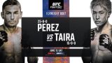 Watch UFC Fight Night 93: Perez vs Taira 6/15/24 15th June 2024 Live Online